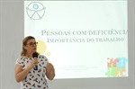 Professora doutora Valéria Spers, da Unimep, abordou a importância da inclusão da pessoa com deficiência no mercado de trabalho