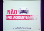 Logotipo da campanha Não foi acidente